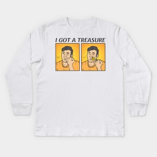 I GOT A TREASURE Kids Long Sleeve T-Shirt